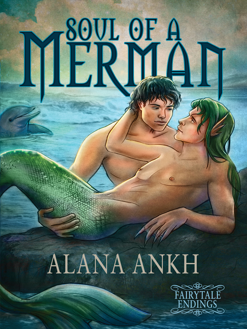 Title details for Soul of a Merman by Alana Ankh - Available